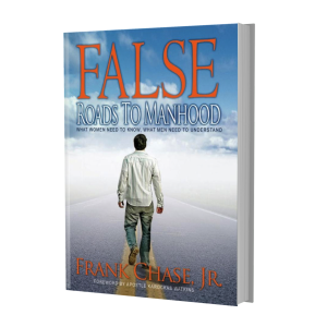 False Roads to Manhood